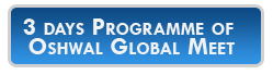 3 Days Program of Oshwal Global Meet
